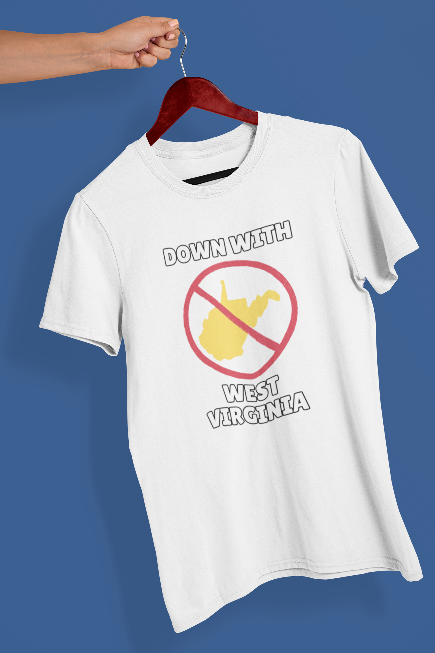 Down With West Virginia Satirical Tee - Bold Political Statement - Part of 'All States Protest' Collection